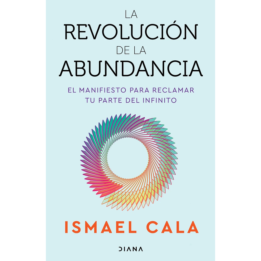 La revolucion de la abundancia