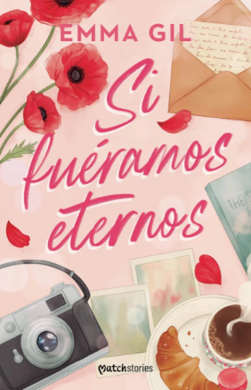 Si fueramos eternos