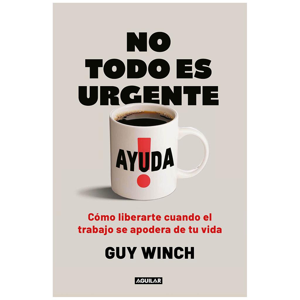 No todo es urgente