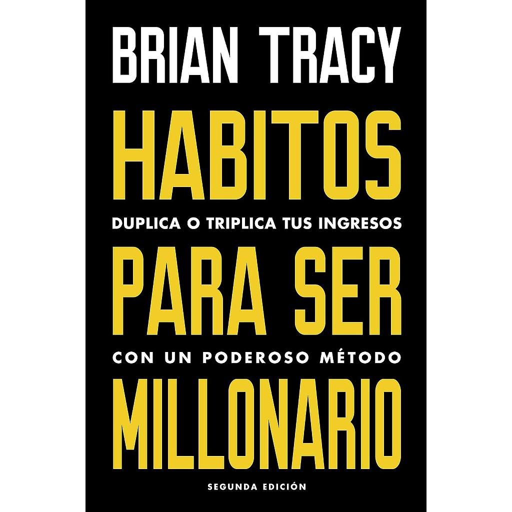 Habitos para ser millonario