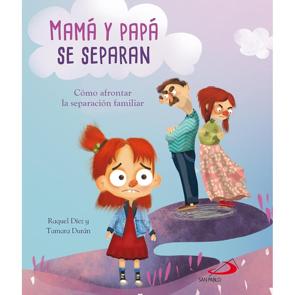Mama y Papa se separan