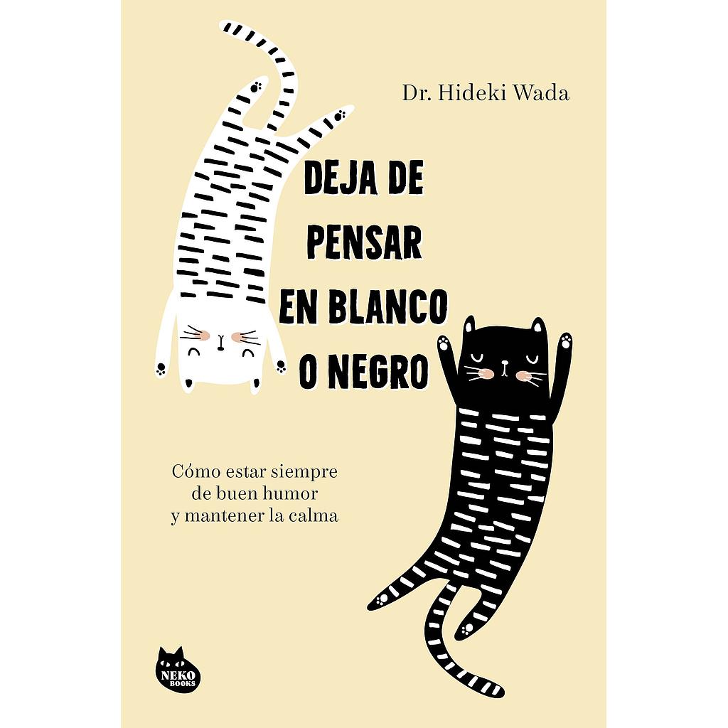 Deja de pensar en blanco o negro
