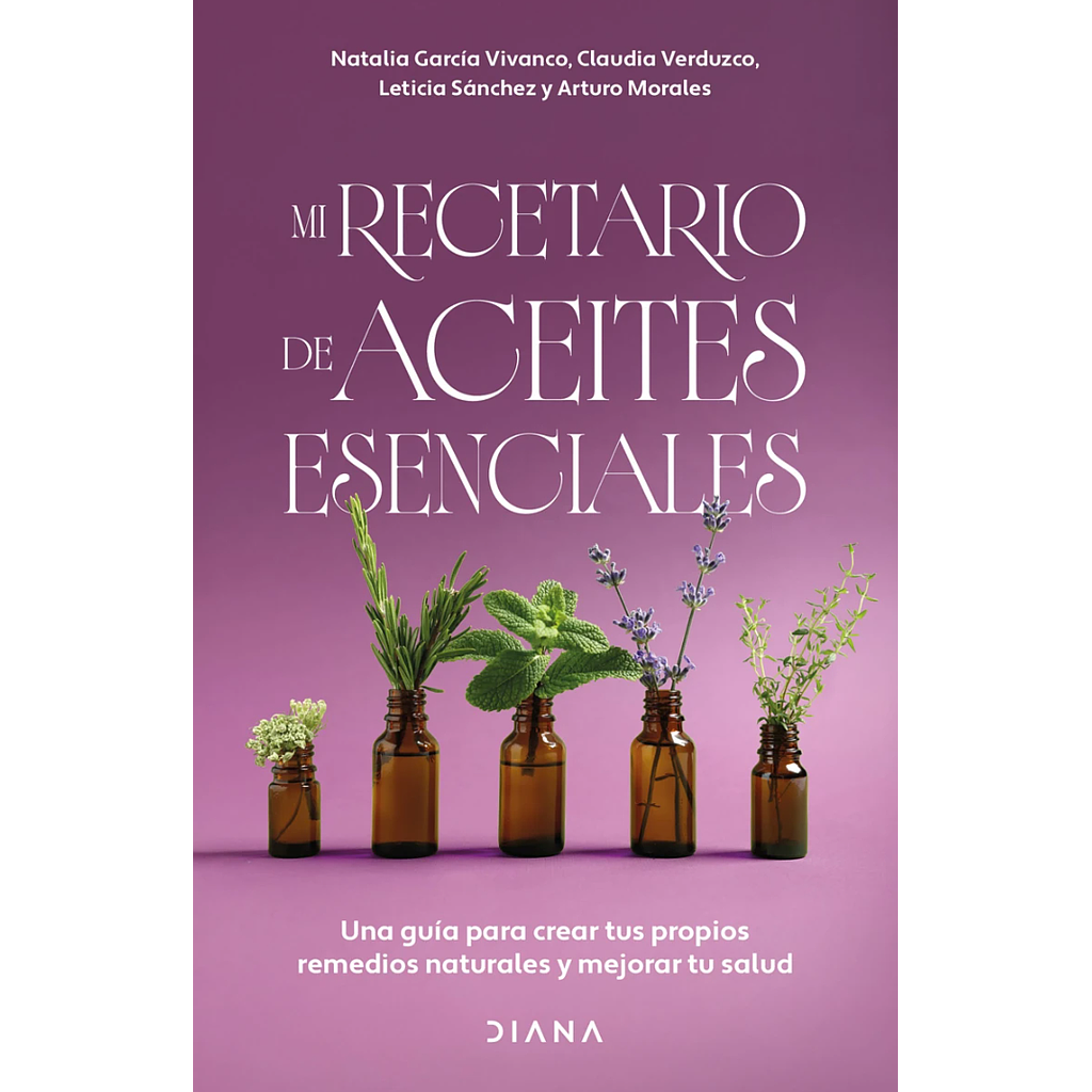 Mi recetario de aceites esenciales