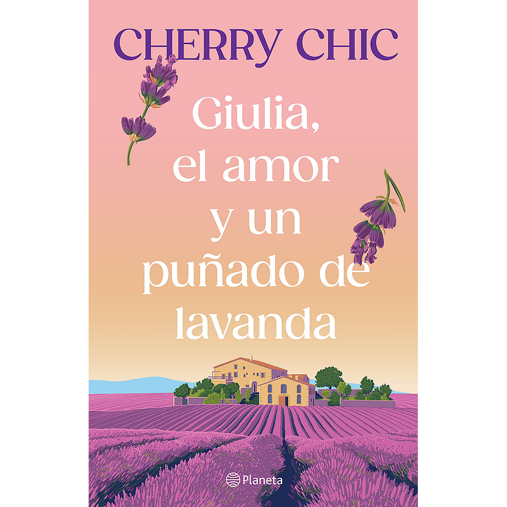 Giulia, el amor y un puñado de lavanda