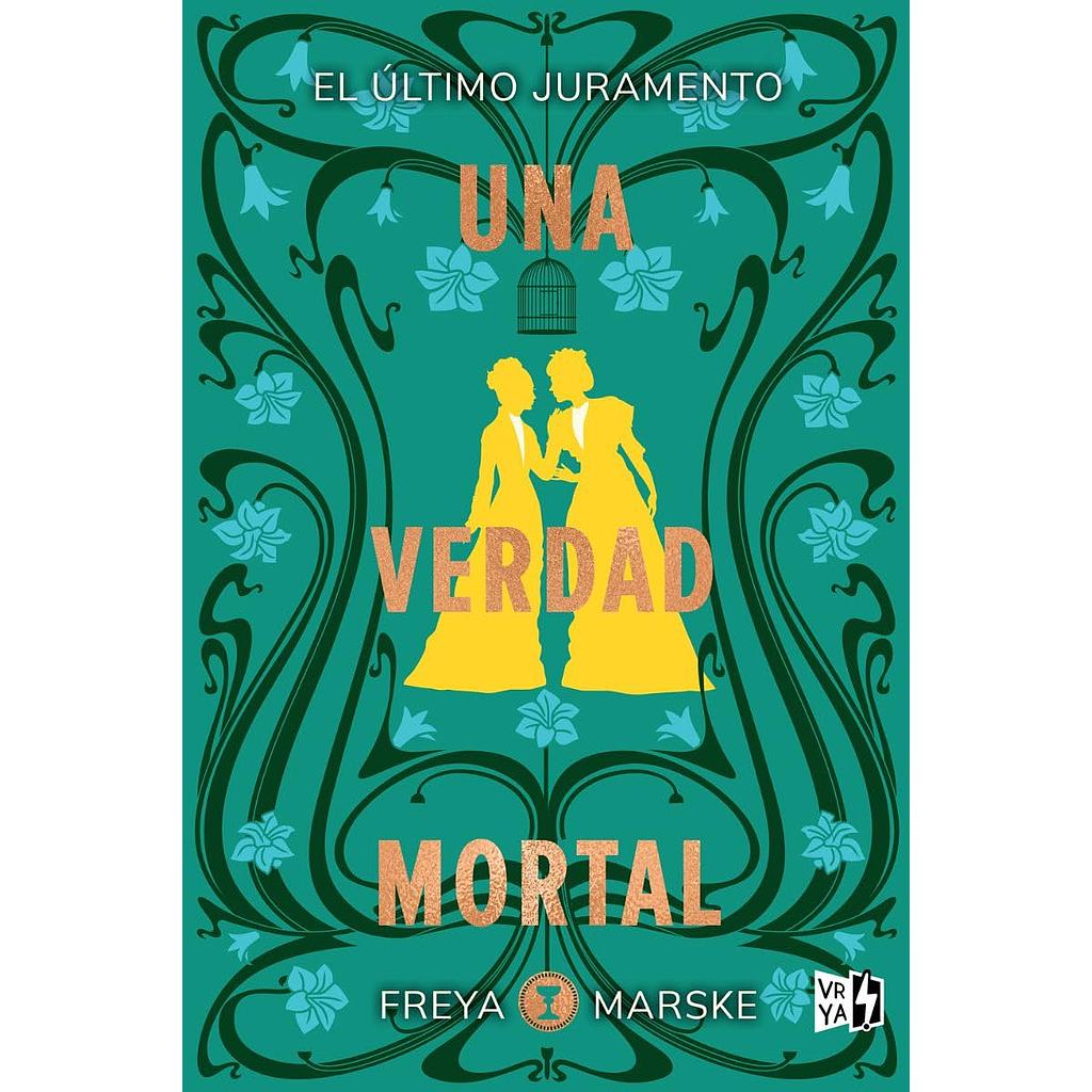 Una verdad mortal