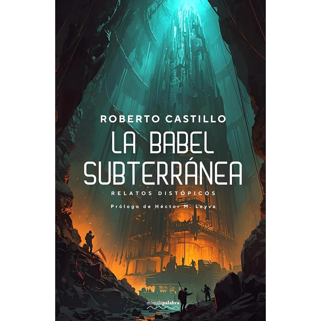 La babel subterranea