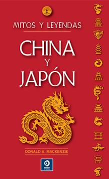 Mitos y leyendas China y Japon