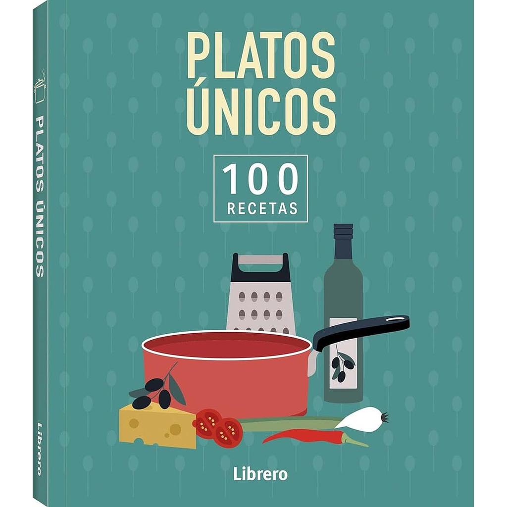 100 Recetas platos unicos