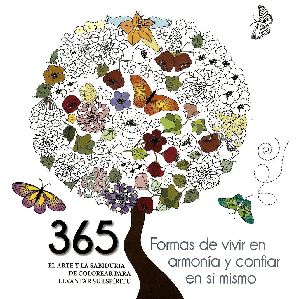 365 Formas de vivir en armonia y confiar en si mismo - Libro para colorear