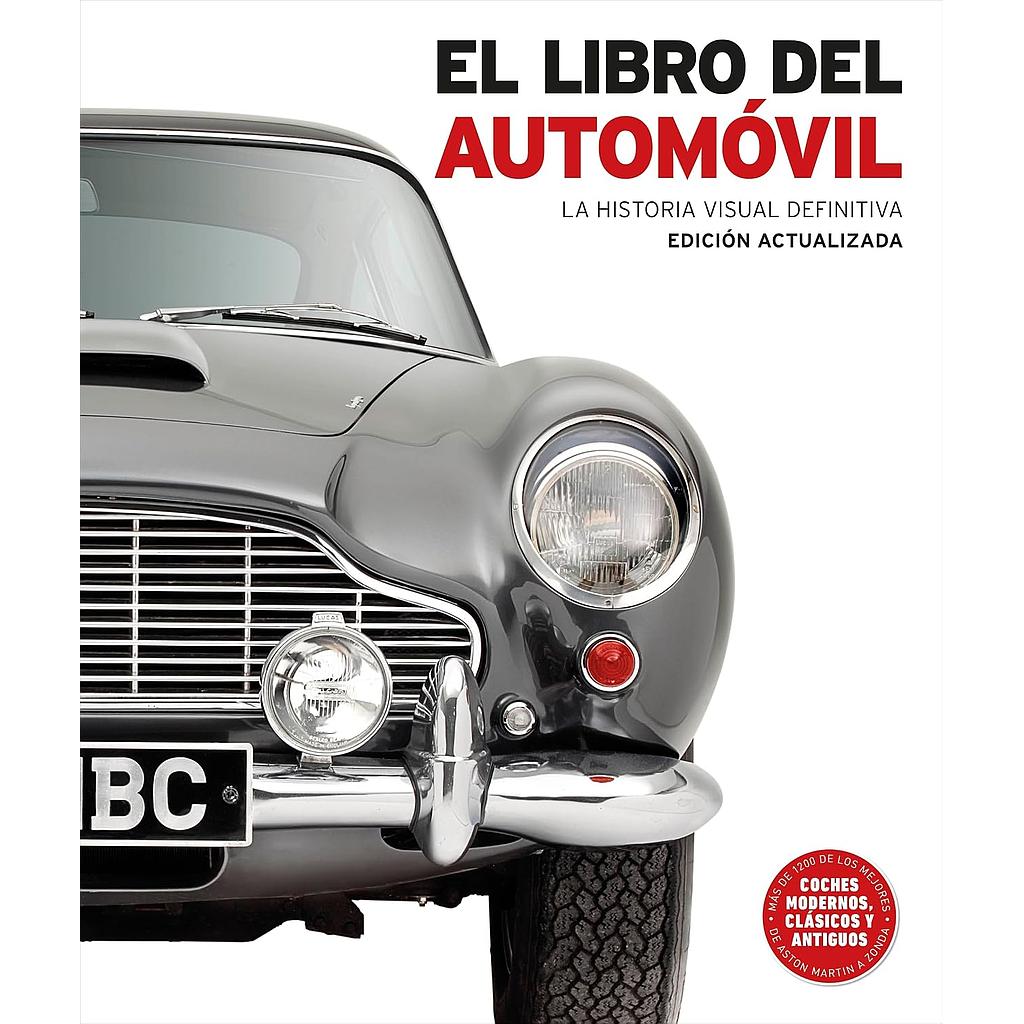 El libro del automovil: La historia visual definitiva