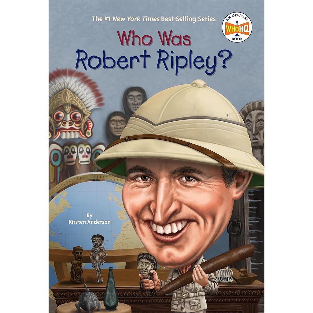 Who Was Robert Ripley