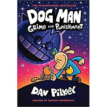 Dog Man 9 Grime and Punishment