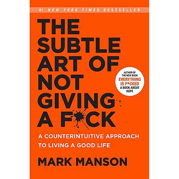 The subtle art of not giving a f*ck