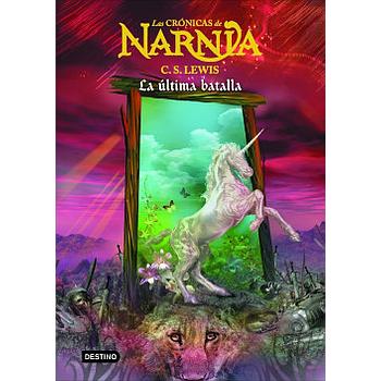 Narnia 7: La Ultima Batalla