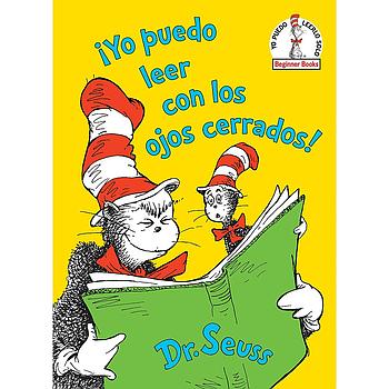 Dr. Seuss Yo puedo leer con los ojos cerrados