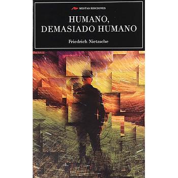 Humano demasiado humano 