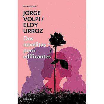 Dos novelitas poco edificantes