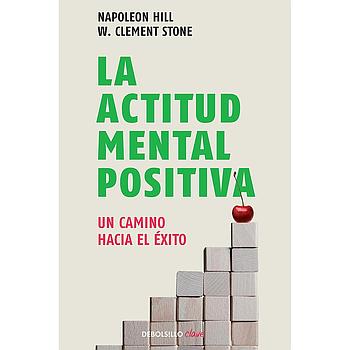 La Actitud Mental Positiva