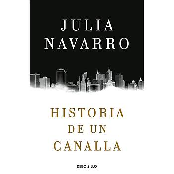 Historia de un canalla