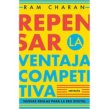 Repensar la ventaja competitiva
