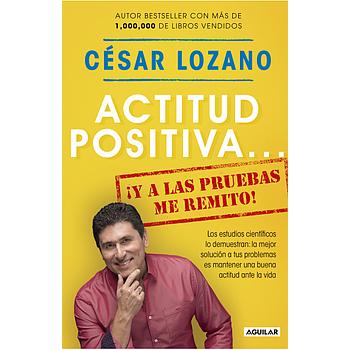 Actitud positiva y a las pruebas...