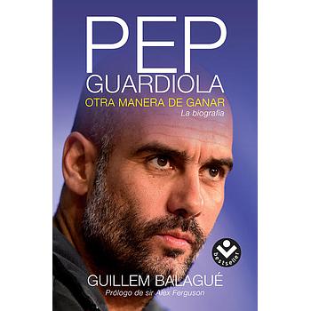 Pep Guardiola otra manera de ganar