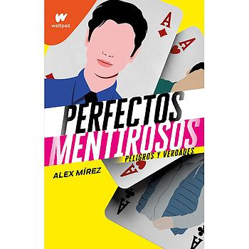 Perfectos mentirosos 2: Peligros y verdades