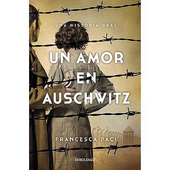 Un amor en Auschwitz