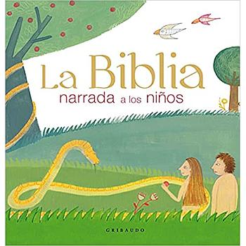 La biblia narrada a los niños