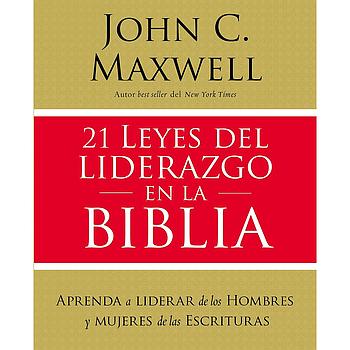 21 Leyes del liderazgo en la biblia