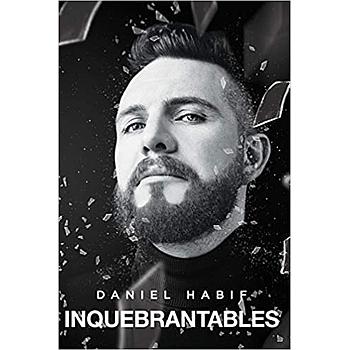 Inquebrantables  Daniel Habif