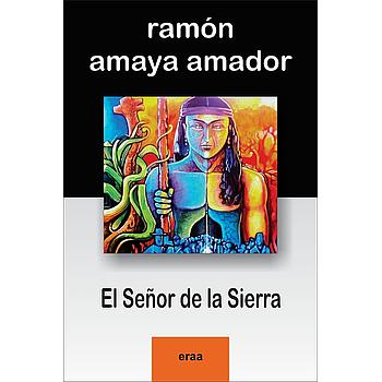 El señor de la sierra