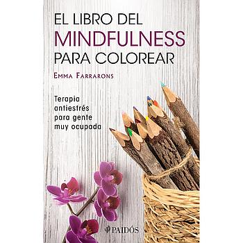 El libro del Mindfulness Para Colorear