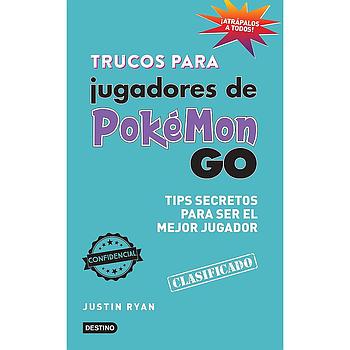 Trucos para jugadores de Pokemon Go tip secretos