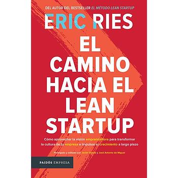 El camino hacia el Lean Startup