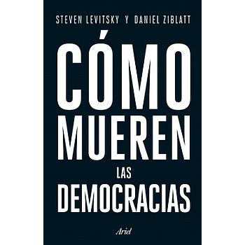 Como mueren las democracias
