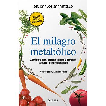 El milagro metabolico