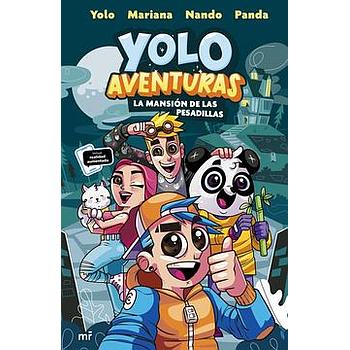 Yolo Aventuras. La mansión de las..