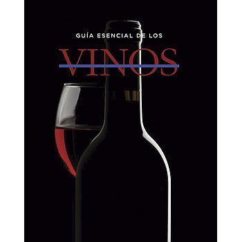 Guia esencial de los vinos