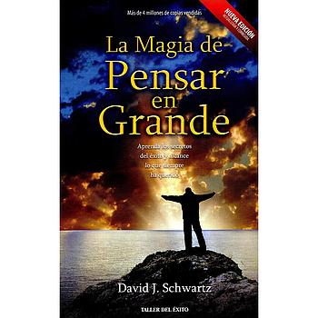 La magia de pensar en grande