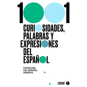 1001 curiosidades, palabras y expresiones