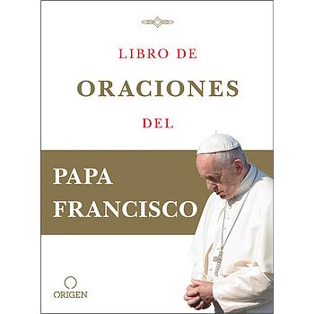 Libro de oraciones del papa Francisco