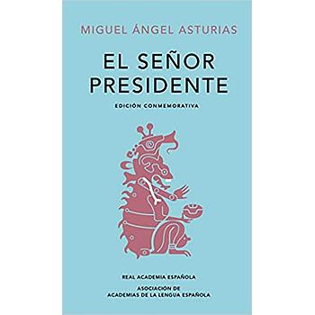 El señor presidente