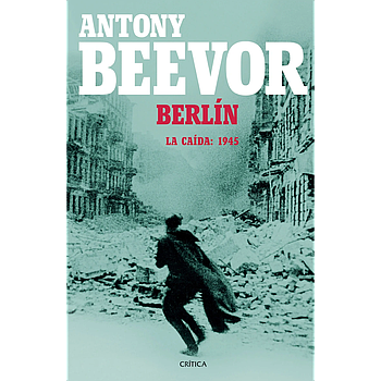 Berlin, la caida 1945