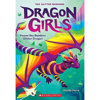 Dragon girls 3: Naomi the Rainbow Glitter