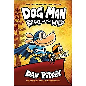 Dog man 6: Brawl of the Wild