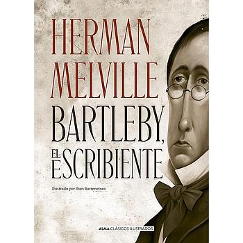 Bartleby, el escribiente