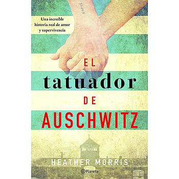 El tatuador de Auschwitz