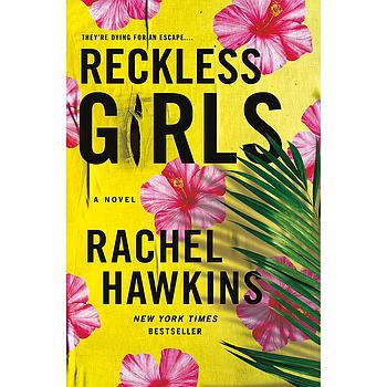 Reckless Girls