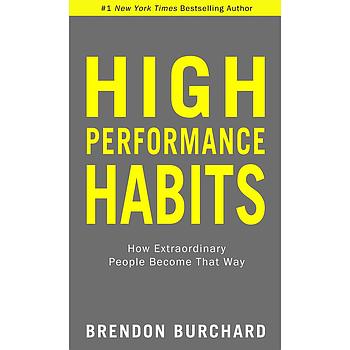 High Performance Habits